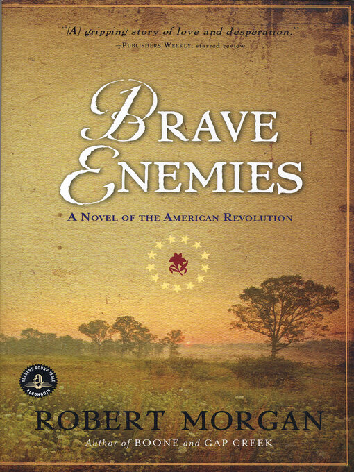 Title details for Brave Enemies by Robert Morgan - Available